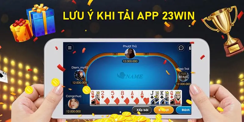 Tải app từ website 23Win chính thức để tránh rò rỉ thông tin